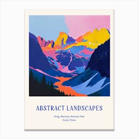 Colourful Abstract Rocky Mountain National Park Usa 1 Poster Blue Canvas Print