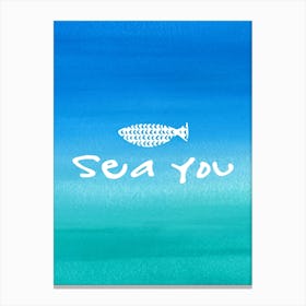 Sea you soon - travel poster, vector art, positive tropical motivation 20 Canvas Print