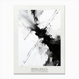 Resilience Abstract Black And White 3 Poster Canvas Print