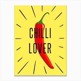 Chilli Lover Canvas Print