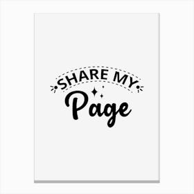 Share My Page Canvas Print