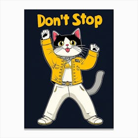 Don'T Stop Canvas Print