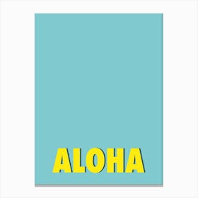 Aloha - Blue Typography Canvas Print