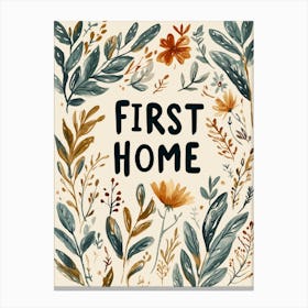 First Home (Version 3) Canvas Print