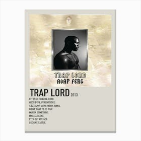 Trap Lord 2013 Asap Ferg Poster Canvas Print