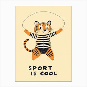 Sport Is Cool Canvas Print