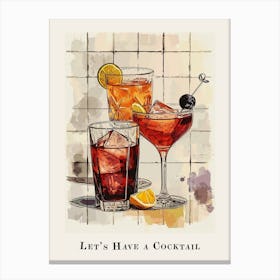 Let S Have A Cocktail Poster Canvas Print