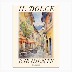 Il Dolce Far Niente Brescia, Italy Watercolour Streets 3 Poster Canvas Print