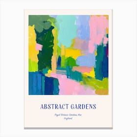 Colourful Gardens Royal Botanic Gardens Kew United Kingdom 2 Blue Poster Canvas Print