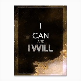 I Can And I Will Gold Star Space Motivational Quote Canvas Print