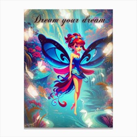 Fairy Dream Your Dream Canvas Print