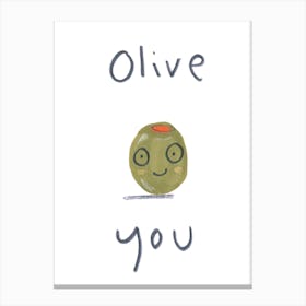 Olive You Canvas Print
