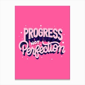 Progress Not Perfection Canvas Print