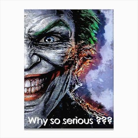 Why So Serious Quotes Of Joker 3 Canvas Print