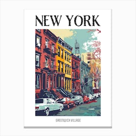 Greenwich Village New York Colourful Silkscreen Illustration 3 Poster Canvas Print