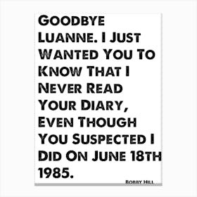 King of the Hill, Bobby, Goodbye Luanne, Quote, Wall Print, Canvas Print