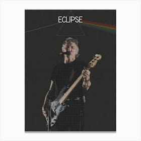 Eclipse Roger Waters Pink Floyd Canvas Print