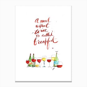 Without Wine Canvas Print