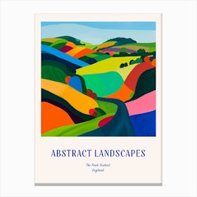 Colourful Abstract The Peak District England 1 Poster Blue Canvas Print