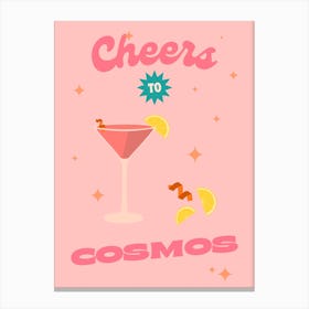 Cheers To Cosmos Cosmopolitans Cocktail Canvas Print