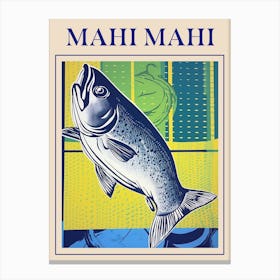 Mahi Mahi 2 Seafood Poster Canvas Print