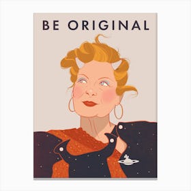 Be Original - Vivienne Westwood Canvas Print