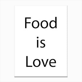 Food And Drink Quote 17 Canvas Print