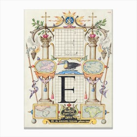 Guide For Constructing The Letter E From Mira Calligraphiae Monumenta, Joris Hoefnagel Canvas Print