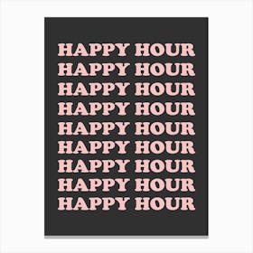 Pink And Black Happy Hour Canvas Print
