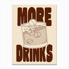 MORE DRINKS - Coffee Canvas Print