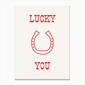 Lucky You Red Canvas Print