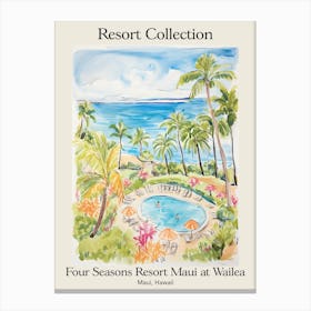 Poster Of Four Seasons Resort Collection Maui At Wailea   Maui, Hawaii   Resort Collection Storybook Illustration 4 Canvas Print