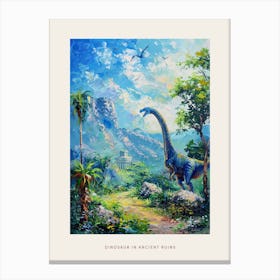 Dinosaur Ancient Ruins Painting 3 Poster Canvas Print