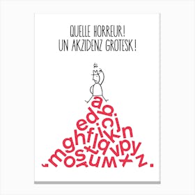 Akzidenz Grotesk Typography Humour Cartoon Canvas Print