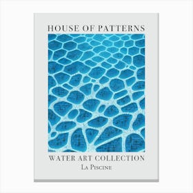 House Of Patterns La Piscine Water 23 Canvas Print