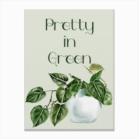 Pretty In Green Canvas Print