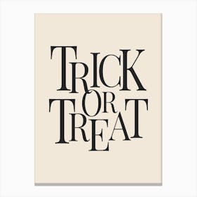 Modern Trick Or Treat Typography - Black & White Canvas Print