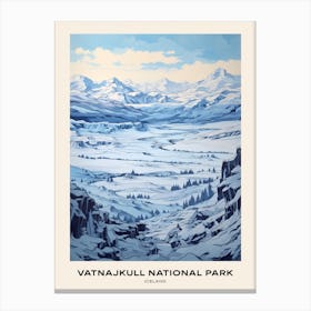 Vatnajkull National Park Iceland 6 Poster Canvas Print