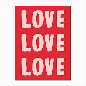 Love Love Love Canvas Print