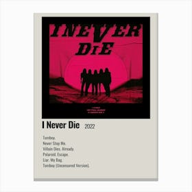 I Never Die 2022 Poster Decor 1 Canvas Print