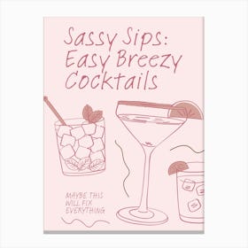 Sassy Sip Easy Breezy Cocktails 1 Canvas Print