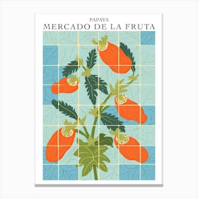 Mercado De La Fruta Papaya Illustration 3 Poster Canvas Print