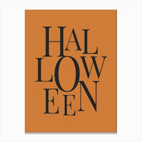 Modern Halloween Typography - Black & Orange Canvas Print