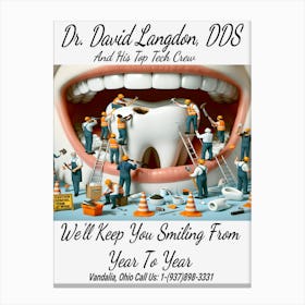 Dr. David Langdon, DDS Advert ~Reimagined 4 Canvas Print