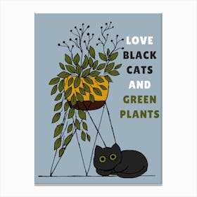 Love Black Cats And Green Plants Canvas Print