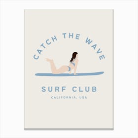 Catch The Wave | Surf Club Coastal Tropical Beachy 3 Canvas Print