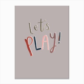 Lets Play Canvas Print