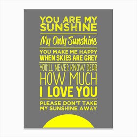 You Are My Sunshine Print Inspiratinal Print Canvas Print