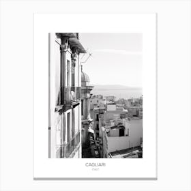 Poster Of Cagliari, Italy, Black And White Photo 3 Canvas Print