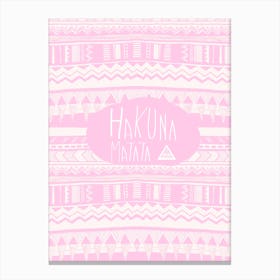 Hakuna Matata Pink Canvas Print